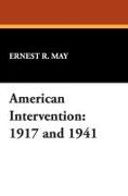 American Intervention: 1917 and 1941