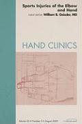 Sports Injuries of the Elbow and Hand, an Issue of Hand Clinics: Volume 25-3