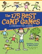 The 175 Best Camp Games: A Handbook for Leaders