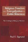 Religious Freedom and Evangelization in Latin America