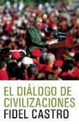 El Dialogo de Civilizaciones: La Crisis Global del Medio Ambiente y El Desafio de Desarrollo