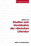 Studien zum Verständnis der römischen Literatur