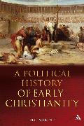 A Political History of Early Christianity