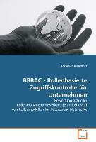 BRBAC - Rollenbasierte Zugriffskontrolle für Unternehmen