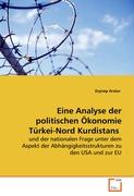Eine Analyse der politischen Ökonomie Türkei-Nord Kurdistans