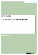 A. S. Neil und die Summerhill Schule