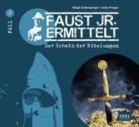 Faust Jr. - Die Wissensdetektei 02. Der Schatz der Nibelungen