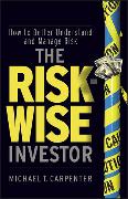 The Risk-Wise Investor