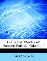 Collected Works of Honore Balzac, Volume 2