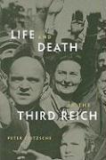 Life and Death in the Third Reich