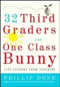 32 Third Graders and One Class Bunny