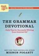 The Grammar Devotional: Daily Tips for Successful Writing from Grammar Girl