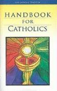 Handbook for Catholics