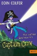 Tim und das Geheimnis von Captain Crow. Band 2