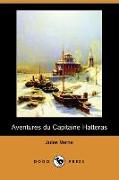 Aventures Du Capitaine Hatteras (Dodo Press)