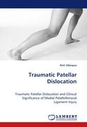 Traumatic Patellar Dislocation