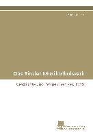 Das Tiroler Musikschulwerk