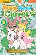 Happy Happy Clover, Vol. 3: Volume 3