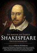 An American Family Shakespeare Entertainment, Vol. 1