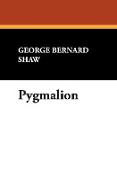 Pygmalion