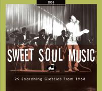 Sweet Soul Music-29 Scorching Classics From 1968
