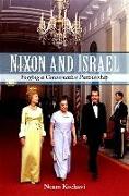 Nixon and Israel: Forging a Conservative Partnership