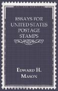 Essays for United States Postage Stamps