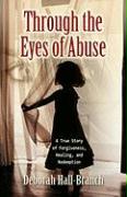 Through the Eyes of Abuse