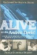 Alive on the Andrea Doria!: The Greatest Sea Rescue in History