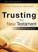 Trusting the New Testament