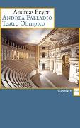 Andrea Palladio. Teatro Olimpico