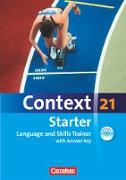 Context 21 - Starter, Language and Skills Trainer, Workbook mit CD-Extra - mit Answer Key, CD-Extra mit Hörtexten und Vocab Sheets