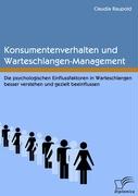 Konsumentenverhalten und Warteschlangen-Management