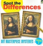 Spot the Differences: Art Masterpieces, Book 1