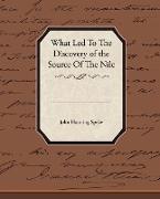 What Led to the Discovery of the Source of the Nile