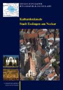 Kulturdenkmale Stadt Esslingen am Neckar