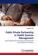 Public Private Partnership in Health Services Management