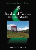Residential Tourism: (De)Constructing Paradise
