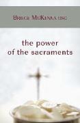 The Power of the Sacraments