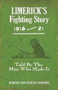 Limerick's Fighting Story 1916-21