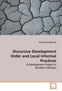 Discursive Development Order and Local Informal Practices