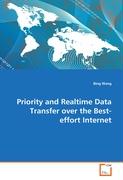 Priority and Realtime Data Transfer over theBest-effort Internet