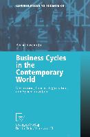 Business Cycles in the Contemporary World