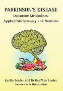 Parkinson's Disease Dopamine Metabolism, Applied Biochemistry and Nutrition