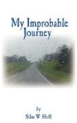 My Improbable Journey