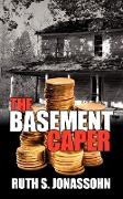 The Basement Caper