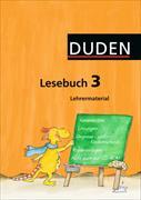 Lesebuch 3. Schuljahr. Lehrermaterial mit CD-ROM