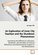 An Exploration of Inner City Teachers and the Shutdown Phenomenon