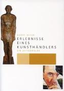 Erlebnisse eines Kunsthändlers - Ein Zeitgemälde