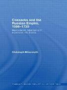 Cossacks and the Russian Empire, 1598-1725